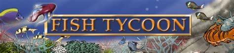 Fish Tycoon Official Site By Last Day Of Fish Tycoon - Fish Tycoon