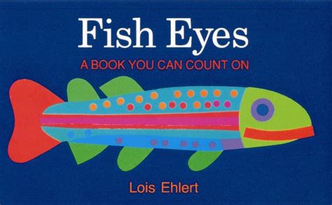 Read Fish Eyes A Book You Can Count On 