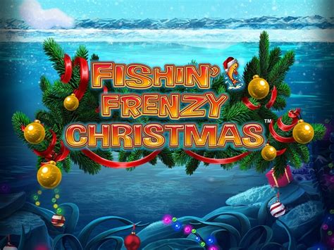 fishin frenzy christmas