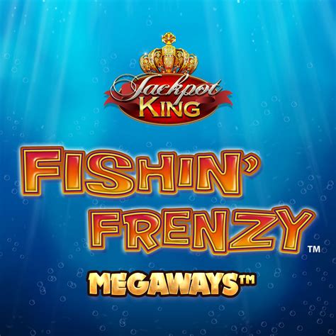 fishin frenzy jackpot king rtp