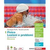 Fisica: Lezioni E Problemi