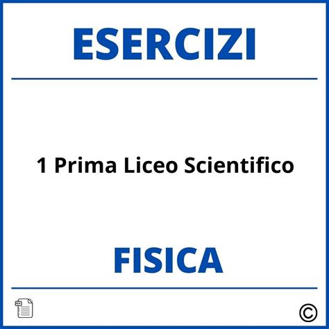 fisica prima liceo