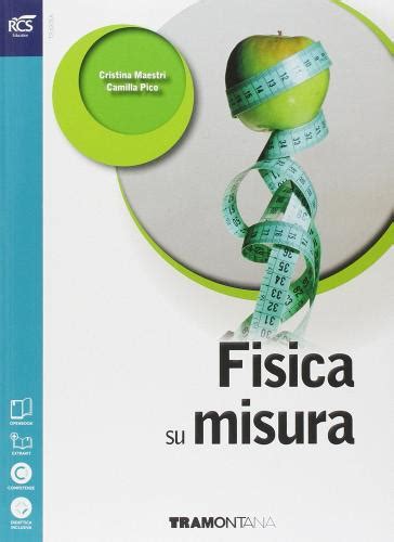 Read Online Fisica Su Misura Per Le Scuole Superiori Con E Book Con Espansione Online 