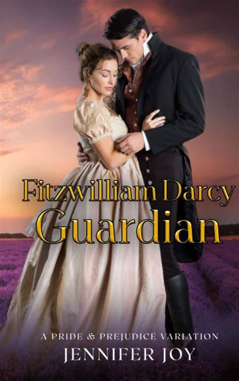 fitzwilliam darcy guardian a pride prejudice vari