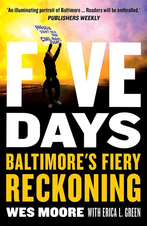 Five Days The Fiery Reckoning Of An American City