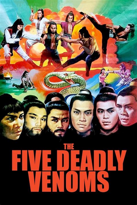 Five Deadly Venoms