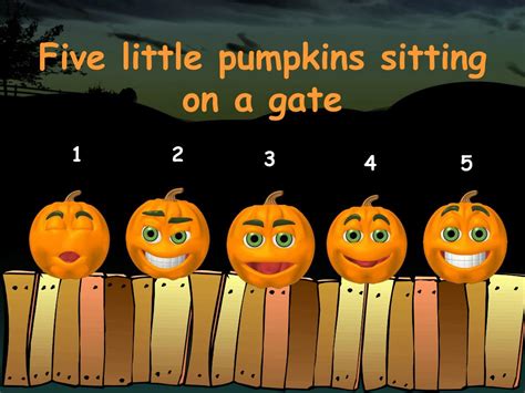 Five Little Pumpkins Sitting On A Gate