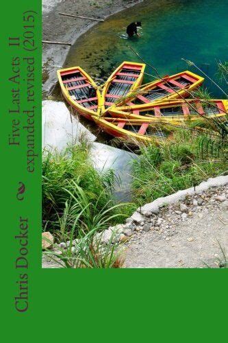 Read Five Last Acts 2Nd Edition Expanded Revised 