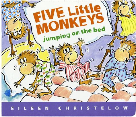 Full Download Five Little Monkeys Jumping On The Bed Eileen Christelow 