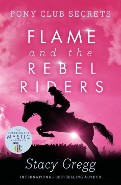 Download Flame And The Rebel Riders Pony Club Secrets Book 9 