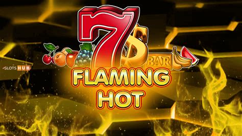flaming hot slot online free bslm switzerland