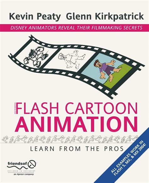 Flash Cartoon Animation Learn From The Pros By Kirkpatrick Glenn Peaty Kevin Kirkpatrick Glen 2003 Paperback