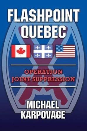 Download Flashpoint Quebec Operation Joint Suppression 