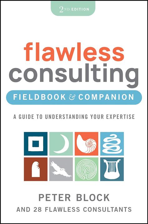 Flawless Consulting Second Edition Peter Block