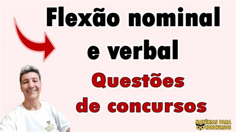 Flexão Nominal E Verbal