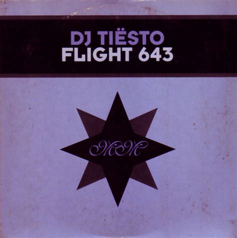 flight 643 dj tiesto biography