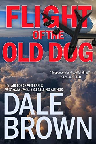 Full Download Flight Of The Old Dog Patrick Mclanahan 1 Dale Brown 
