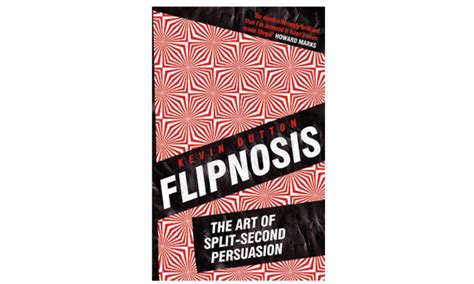 Flipnosis The Art Of Splitsecond Persuasion