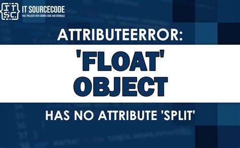 Float Object Has No Attribute Isnull
