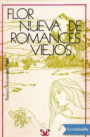 Read Flor Nueva De Romances Viejos Pdf 