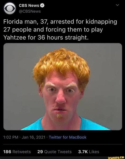 florida man kidnapping yahtzee 36 hours cbs - Kazuyasu