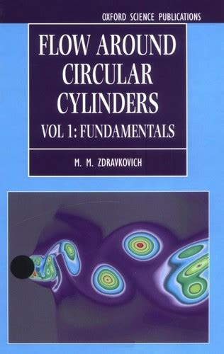 Read Online Flow Around Circular Cylinders By M M Zdravkovich 