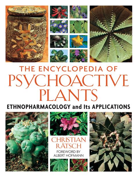 Flowering Plants ( Encyclopedia Of Psychoactive Drugs)