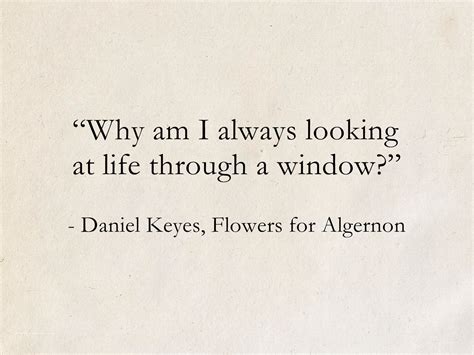 Flowers For Algernon Quote
