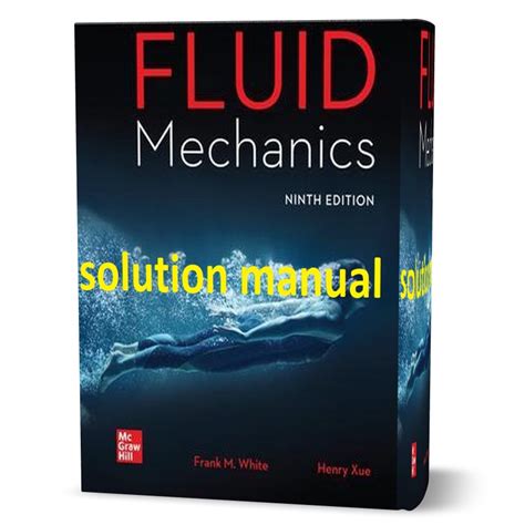 Fluid Mechanics White Solution Manual