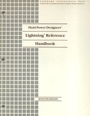 Fluid Power Designers Lightning Reference Handbook