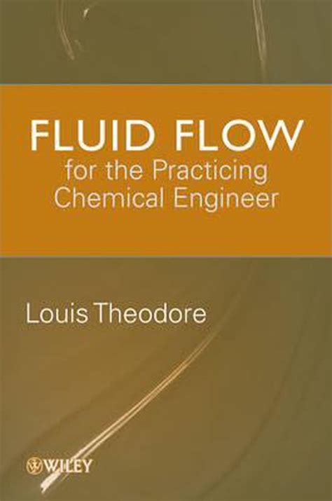 Full Download Fluid Flow For The Practicing Chemical Engineer 