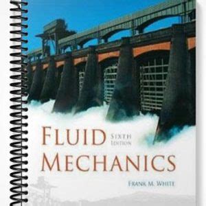 Full Download Fluid Mechanics 6Th Edition Solution Manual Frank White 