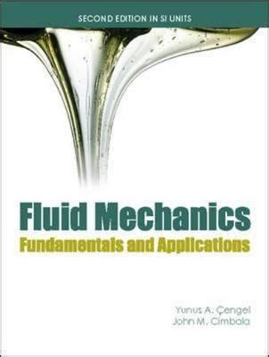 Read Online Fluid Mechanics Fundamentals Applications 2Nd Edition Cengel 