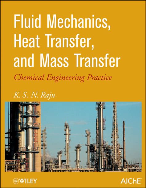 Read Fluid Mechanics Heat Transfer And Mass Transfer By K S Raju 