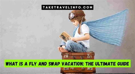 Fly and swap vacation
