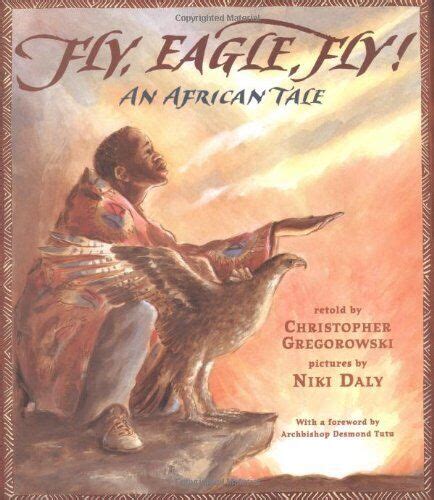 Read Fly Eagle Fly An African Tale 