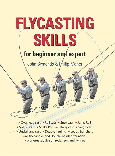 Flycasting Skills For Beginner And Expert
