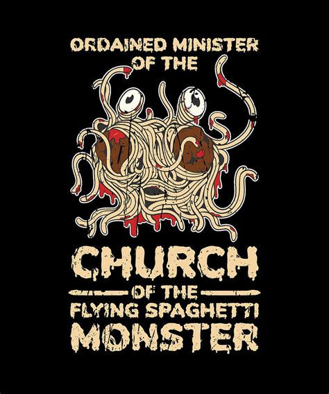 Flying Spaghetti Monster Quotes