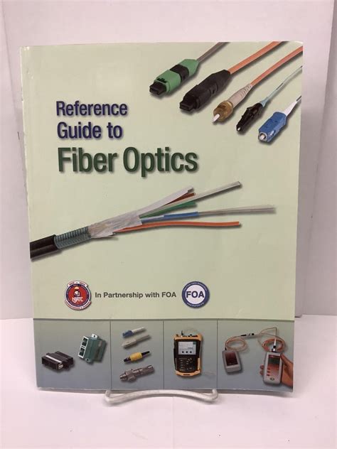 Full Download Foa Reference Guide To Fiber Optics 