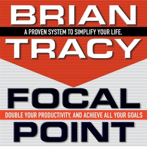 Full Download Focal Point Brian Tracy 
