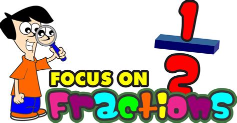 Focus On Fractions 8211 Ultimate Fraction Resource Learn Fractions Fast - Learn Fractions Fast