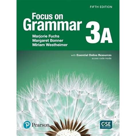 Focus On Grammar 3 Third Edition