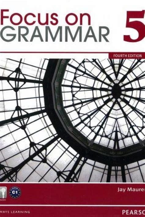 Focus On Grammar 5 4th Edition