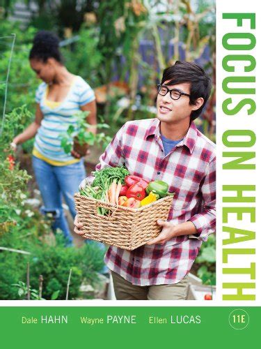 Read Online Focus On Health 11Th Edition Ebook 