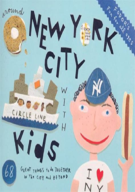 fodor s around new york city with kids 4th editio