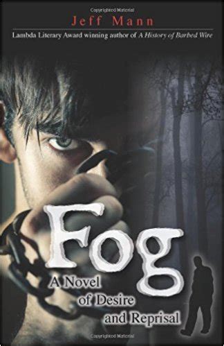 Read Online Fog A Novel Of Desire And Reprisal English Edition 