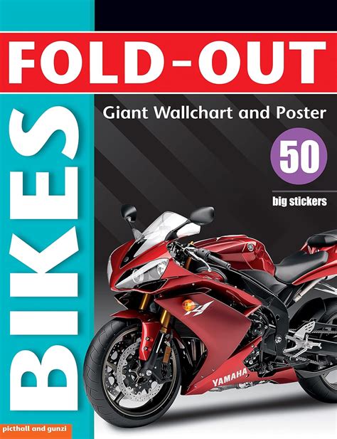Fold Out Bikes, Plus 50 Big Stickers, Giant Wall Chart And Poster
