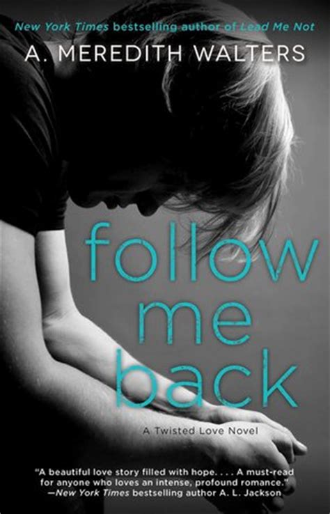 Read Follow Me Back Twisted Love 2 
