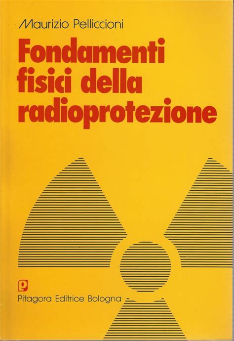 Full Download Fondamenti Fisici Della Radioprotezione 