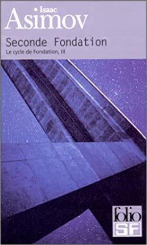 fondation seconde fondation tome 3